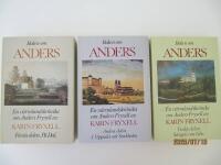 Boken om Anders del 1-3 En v&auml;rmlandskr&ouml;nika om Anders Fryxell: P&aring; Dal, I Uppsala och Stockholm, S&aring;ngen om Julie
