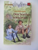 Den hemliga tr&auml;dg&aring;rden