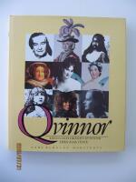 Qvinnor : k&auml;nda och ok&auml;nda kvinnor fr&aring;n alla tider