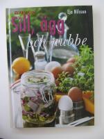 Sill, &auml;gg och nubbe