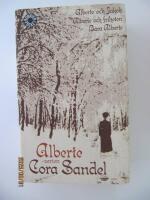 Alberte serien: Alberte och Jakob, Alberte och friheten, Bara Alberte