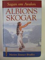 Sagan om Avalon. Albions skogar