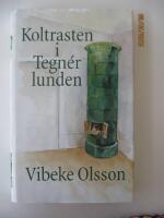 Koltrasten i Tegn&eacute;rlunden