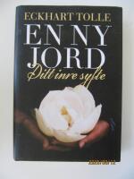 En ny jord : ditt inre syfte