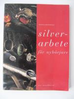 Silverarbete f&ouml;r nyb&ouml;rjare