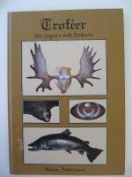 Trof&eacute;er f&ouml;r j&auml;gare och fiskare