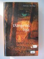 Javastenens vandring del 8: Vargens lya