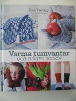 Varma tumvantar och n&aring;gra sockor