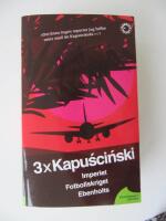 3 x Kapuscinski