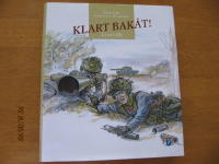 Klart bak&aring;t! : livet i f&auml;lt