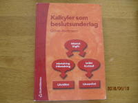 Kalkyler som beslutsunderlag