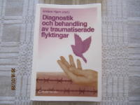 Diagnostik och behandling av traumatiserade flyktingar
