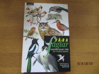 V&aring;ra f&aring;glar : Sveriges f&aring;glar i f&auml;rg