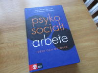Psykosocialt arbete : Id&eacute;er och metoder