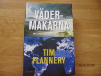 V&auml;dermakarna : m&auml;nniskan och klimatet