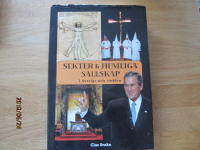 Sekter och hemliga s&auml;llskap i Sverige och v&auml;rlden