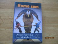 Homo sum : om det m&auml;nskliga hos m&auml;nniskan
