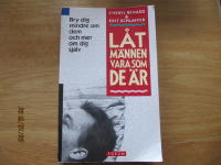 L&aring;t m&auml;nnen vara som de &auml;r