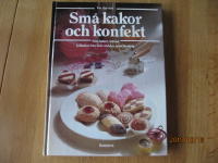 V&aring;r tids mat : Sm&aring; kakor och konfekt : bakverk f&ouml;r finsmakare 