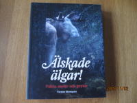 &Auml;lskade &auml;lgar!