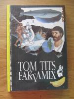 Tom Tits faktamix