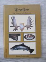 Trof&eacute;er f&ouml;r j&auml;gare och fiskare