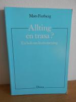 Allting en trasa? - En bok om livets mening