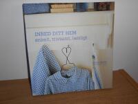 Inred ditt hem enkelt, trivsamt, lantligt