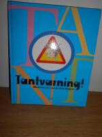 Tantvarning!