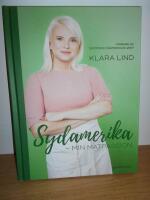Sydamerika : min matpassion - vinnare av Sveriges m&auml;sterkock 2017