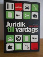 Juridik till vardags - en handbok!