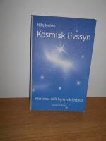 Kosmisk livssyn - Martinus och hans v&auml;rldsbild
