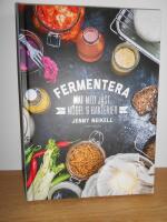 Fermentera - mat med j&auml;st, m&ouml;gel & bakterier