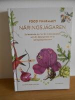 Food pharmacy - n&auml;ringsj&auml;garen - en ber&auml;ttelse om hur du curlar planeten och din h&auml;lsa genom att ta n&auml;ringsj&auml;garexamen