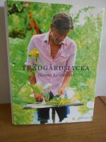 Tr&auml;dg&aring;rdslycka