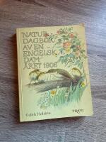 Naturdagbok av en engelsk dam året 1906