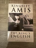 The King&rsquo;s English A Guide to Modern Usage