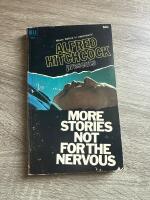 Alfred Hitchcock presents: More Stories Not For the Nervous