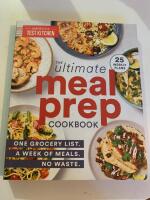 The ultimate meal prep cookbook - 25 weekly plans; one grocery list. A week of meals. No waste.