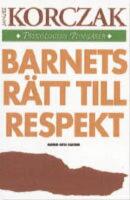 Barns r&auml;tt till respekt