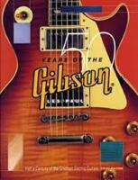 50 Years Of The Gibson Les Paul