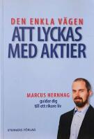 Den enkla v&auml;gen att lyckas med aktier