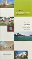 Guide till Sveriges arkitektur: Byggnadskonst under 1000 &aring;r