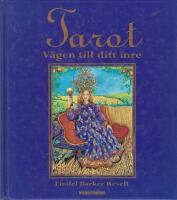 Tarot: V&auml;gen till ditt inre