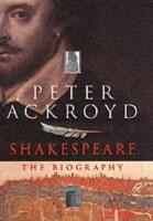 Shakespeare: The biography