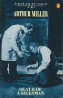 Death of a salesman: Certain private conversations in two acts and a requiem