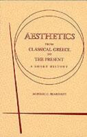 Aesthetics from Classical Greece to the Present: A Short History (Studies in the humanities : Philosophy ; 13) [Elektronisk resurs]
