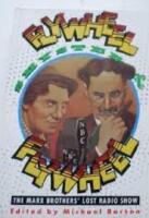 Flywheel, Shyster and Flywheel: The Marx Brothers' Lost Radio Show