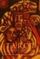 Tarot: Den gyllene vishetsl&auml;ran: &Ouml;ster- och v&auml;sterlandets mysteriev&auml;g