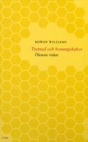 Tystnad och honungskakor: &Ouml;knens vishet